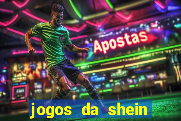 jogos da shein para ganhar pontos